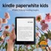 Amazon Kindle Paperwhite Kids 16GB (newest model)